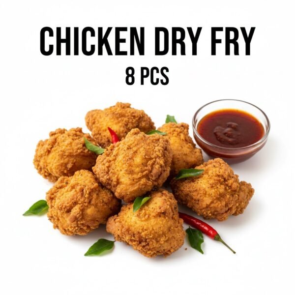 CHICKEN DRY FRY 8 PCS